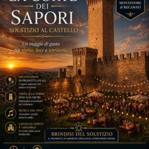 LA CORTE DEI SAPORI "Solstizio al Castello" - 21 Giugno