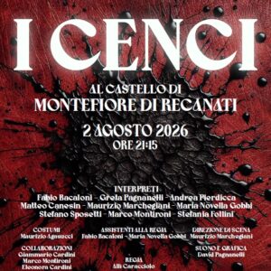 Spettacolo Teatrale-I CENCI -2 Agosto ore 21.15