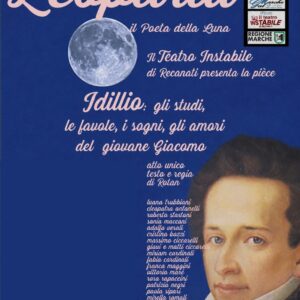 Spettacolo Teatrale-"Leopardi, il poeta della Luna" -21 Agosto ore 21.30